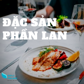 NHỮNG MÓN ĂN ĐẶC SẢN PHẦN LAN