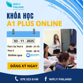 Khóa học tiếng Phần Lan Online – Trình độ A1 Plus | Wifly Finland