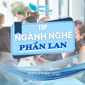 Top Ngành Nghề Phổ Biến Tại Phần Lan 2025 – Cơ Hội Làm Việc Và Định Cư Hấp Dẫn Cho Du Học Sinh