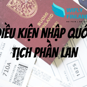 ĐIỀU KIỆN NHẬP QUỐC TỊCH PHẦN LAN