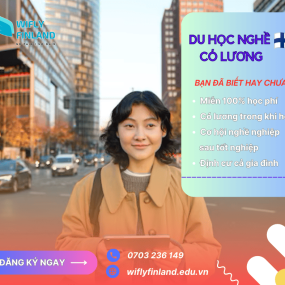 DU HỌC NGHỀ CÓ LƯƠNG - BẠN ĐÃ BIẾT HAY CHƯA?