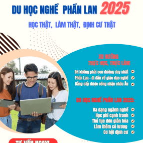 DU HỌC NGHỀ PHẦN LAN 2025 -  HỌC THẬT, LÀM THẬT, ĐỊNH CƯ THẬT