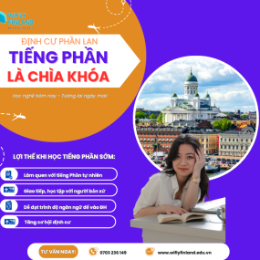 TIẾNG PHẦN LAN  - CHÌA KHÓA ĐỊNH CƯ, BẠN ĐÃ SẴN SÀNG?