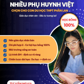 TẠI SAO NGÀY CÀNG NHIỀU PHỤ HUYNH VIỆT CHỌN CHO CON DU HỌC THPT PHẦN LAN?