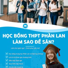 HỌC BỔNG TRUNG HỌC PHẦN LAN - LÀM SAO ĐỂ SĂN?