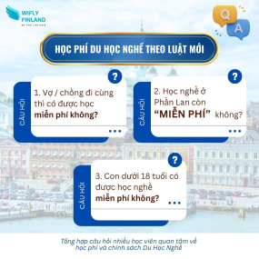 Q&A: Học ph&iacute; du học nghề Phần Lan theo luật mới &aacute;p dụng cho sinh vi&ecirc;n quốc tế
