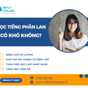 HỌC TIẾNG PHẦN LAN CÓ KHÓ KHÔNG?