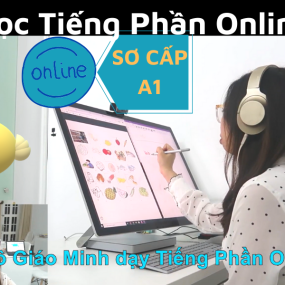 Khóa Học Tiếng Phần Online Cơ Bản A1