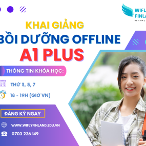 KHAI GIẢNG KHÓA TIẾNG PHẦN A1 PLUS BỒI DƯỠNG OFFLINE 18/03/2025