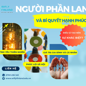 NGƯỜI PHẦN LAN VÀ BÍ QUYẾT HẠNH PHÚC: ĐIỀU GÌ LÀM NÊN SỰ KHÁC BIỆT?