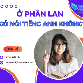 Ở PHẦN LAN CÓ NÓI TIẾNG ANH KHÔNG?