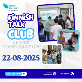 CLB tiếng Phần Lan 22/08 – Trải nghiệm “Thư viện” cực chill cùng Wifly Finland