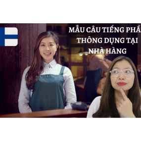 NÓI TIẾNG PHẦN LAN TRÔI CHẢY Ở NHÀ HÀNG! - Tiếng Phần Lan Giao Tiếp Cơ Bản