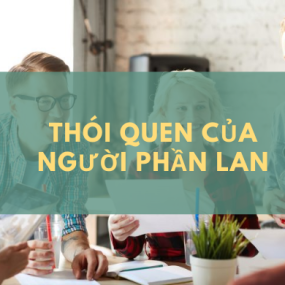 THÓI QUEN CỦA NGƯỜI PHẦN LAN 