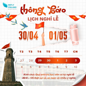 Wifly Finland Th&ocirc;ng B&aacute;o Lịch Nghỉ Lễ 30/4 &ndash; 1/5