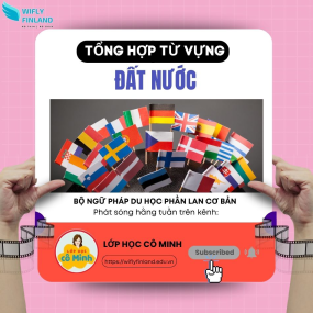 Tổng hợp ngữ ph&aacute;p cần thiết khi du học nghề Phần Lan: Đất Nước