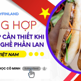 Tổng hợp ngữ ph&aacute;p cần thiết khi du học nghề Phần Lan: M&oacute;n ăn Việt Nam