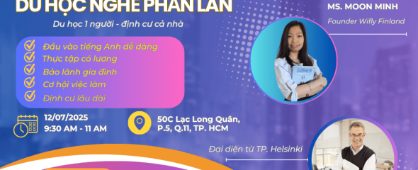 HỘI THẢO DU HỌC NGHỀ  - ĐỊNH CƯ GIA ĐÌNH PHẦN LAN (12/07/2025)