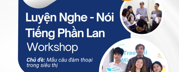 Tiếng Phần Lan c&oacute; kh&oacute; kh&ocirc;ng? Trải nghiệm thử Workshop Wifly 11/04/2026