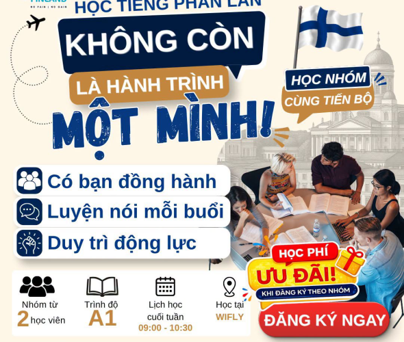 HỌC TIẾNG PHẦN LAN THEO NH&Oacute;M: Học Ph&iacute; Tiết Kiệm, Hiệu Quả Nh&acirc;n Đ&ocirc;i