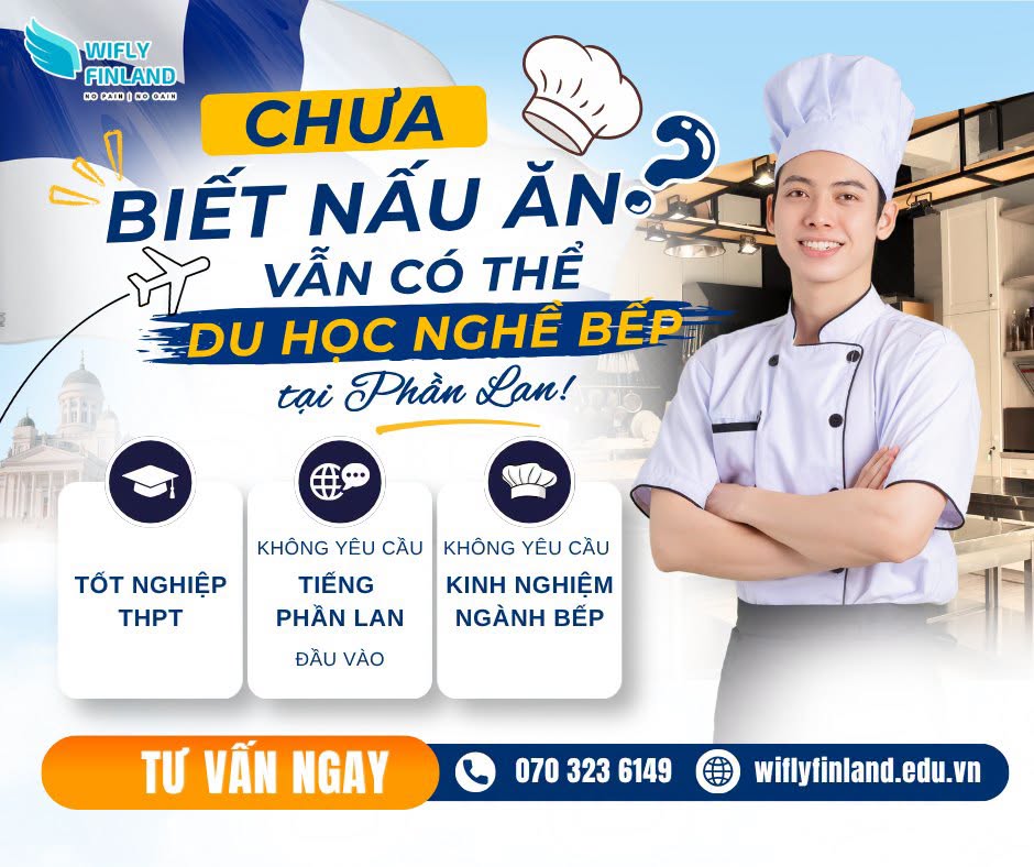du học Phần Lan du học nghề Phần Lan nghề bếp thủ đô Helsinki Wifly Finland