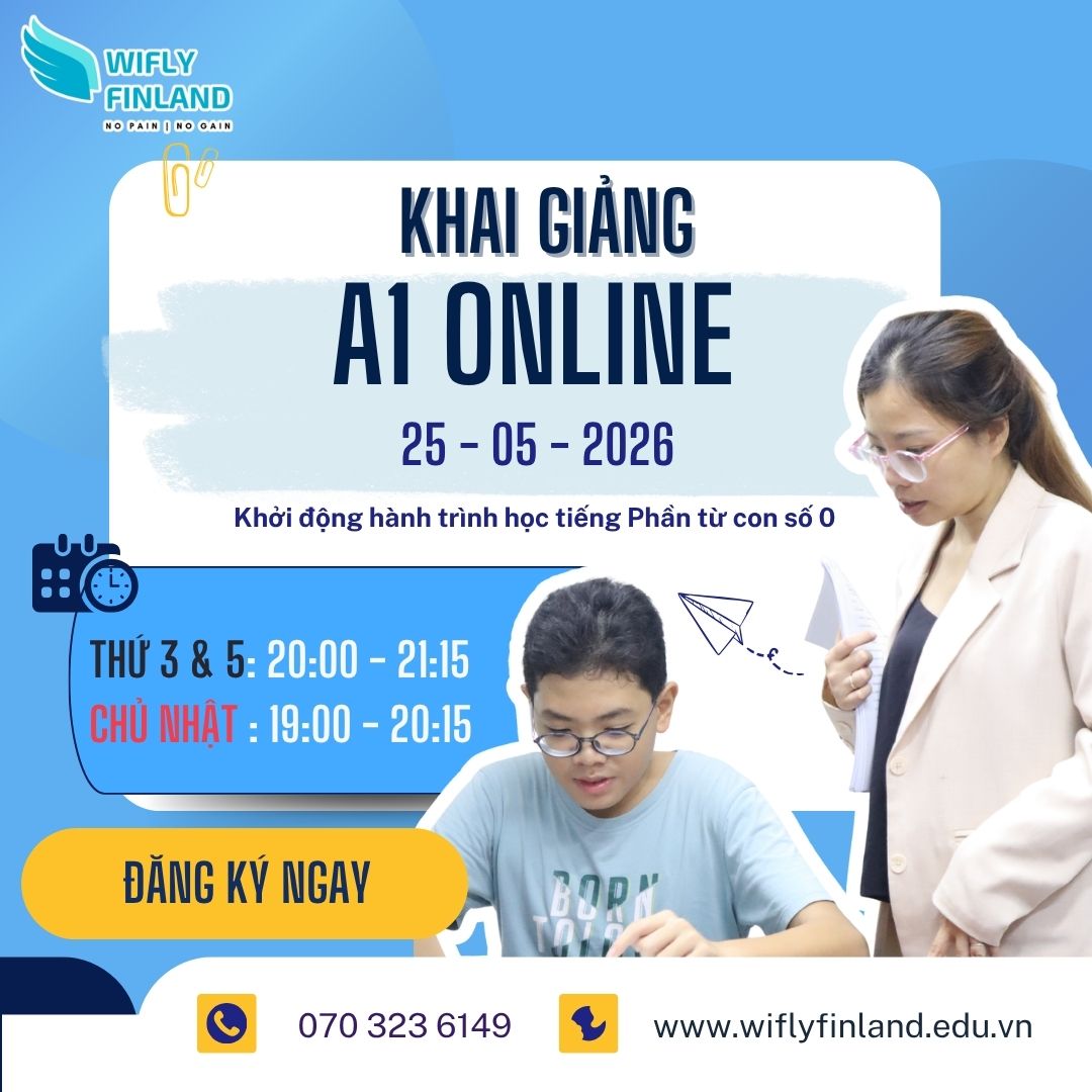 khóa học tiếng Phần Lan ONLINE tại TP.HCM A1 Khai Giảng 25-05-2026