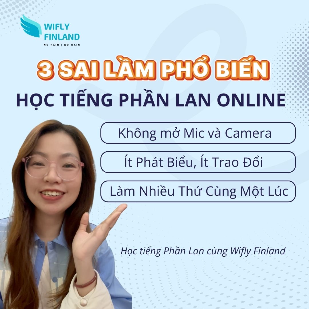 3 sai lầm phổ biến khi học tiếng Phần Lan Online