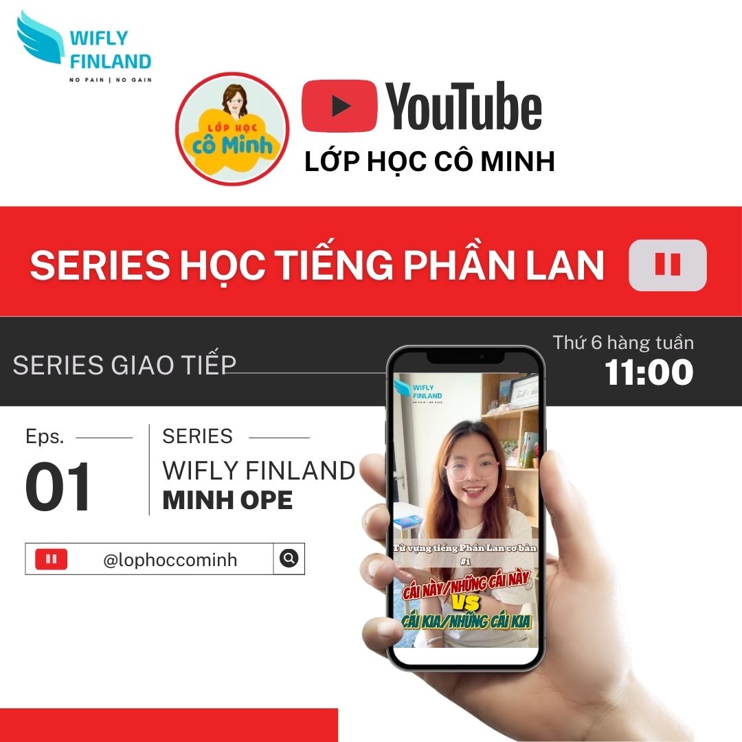 HỌC TIẾNG PHẦN LAN WIFLY FINLAND GIAO TIẾP LỚP HỌC CÔ MINH