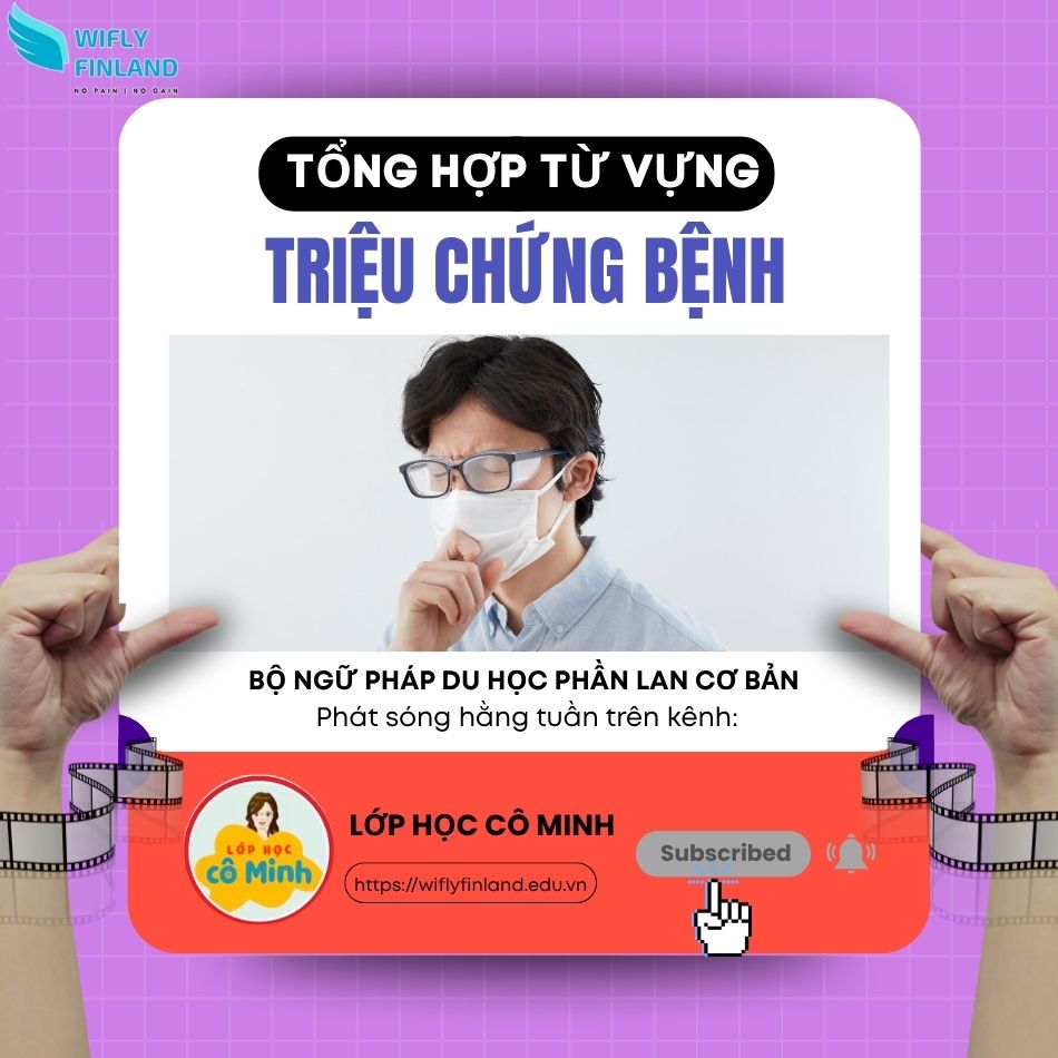 tổng hợp ngữ pháp du học nghề Phần Lan bệnh tật