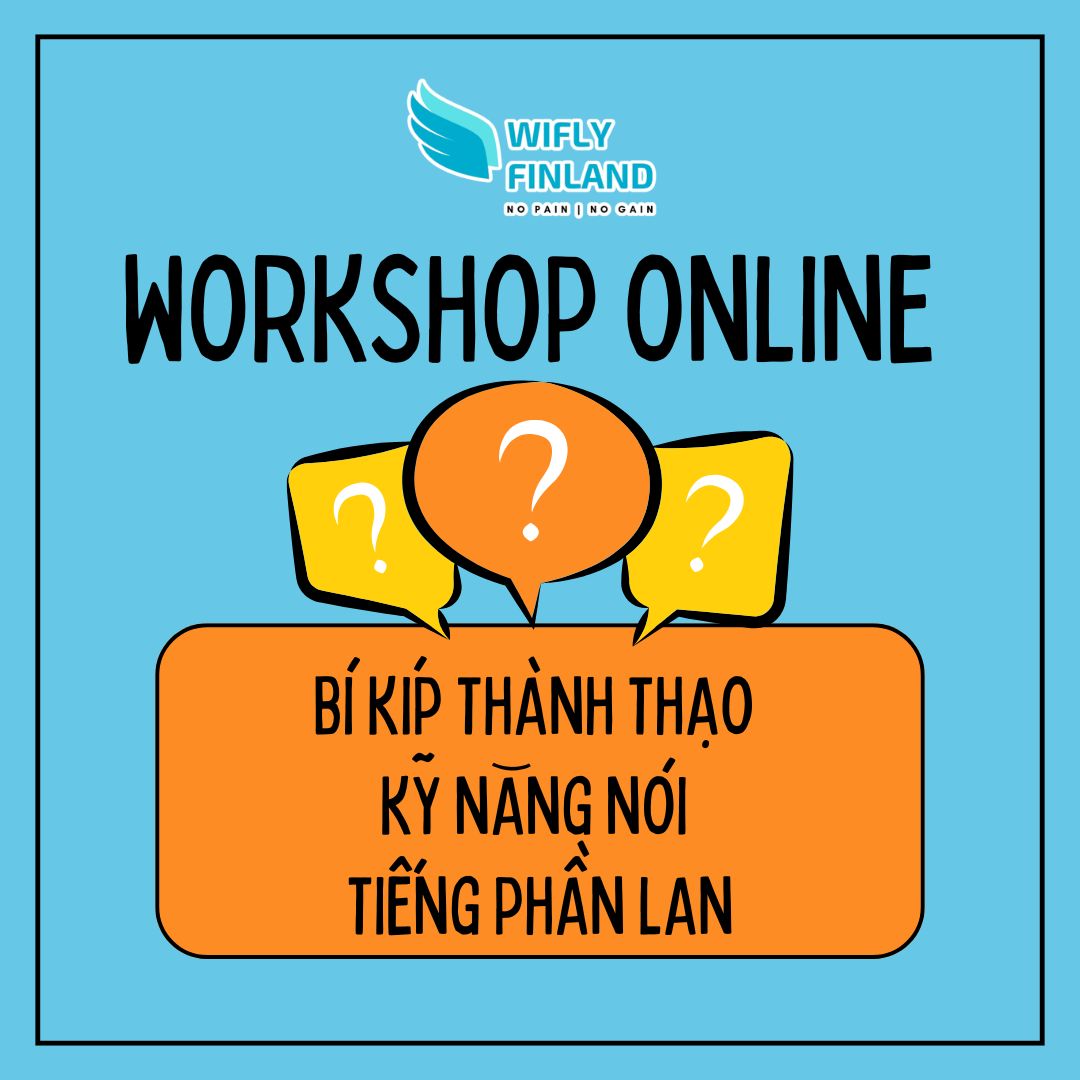 workshop học tiếng Phần Lan Bí Kíp Giao Tiếp