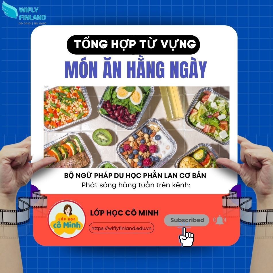 tổng hợp ngữ pháp du học nghề Phần Lan món ăn hằng ngày