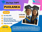 DU HỌC THPT PUOLANKA: PHÙ HỢP VỚI ĐỐI TƯỢNG NÀO & CẦN CHUẨN BỊ NHỮNG GÌ?