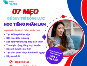 07 MẸO ĐỂ DUY TRÌ ĐỘNG LỰC HỌC TIẾNG PHẦN LAN HIỆU QUẢ  