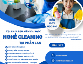 VÌ SAO BẠN NÊN DU HỌC NGHỀ CLEANING TẠI PHẦN LAN?