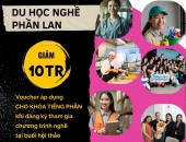 CHÍNH SÁCH ƯU ĐÃI CHƯƠNG TRÌNH DU HỌC NGHỀ PHẦN LAN